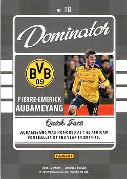 2016-17 Donruss - Dominators Canvas #18 Pierre-Emerick Aubameyang Back