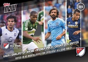 2016 Topps Now MLS #5 Kaka / Darlington Nagbe / Andrea Pirlo / Giovani Dos Santos Front