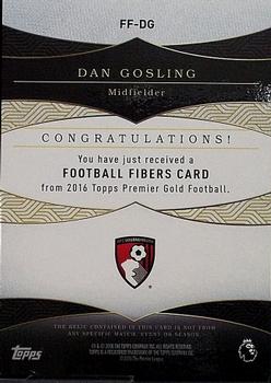 2016 Topps Premier Gold - Football Fibers Relics #FF-DG Dan Gosling Back