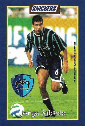 1999 Snickers Tampa Bay Mutiny #NNO Jorge Salcedo Front