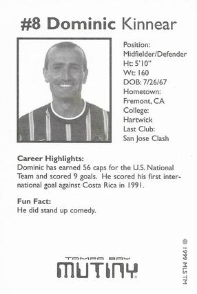 1999 Snickers Tampa Bay Mutiny #NNO Dominic Kinnear Back