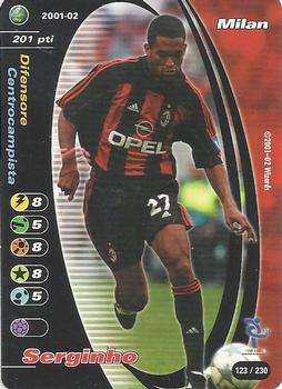2001-02 Wizards of the Coast Football Champions (Italy) #123 Serginho Front