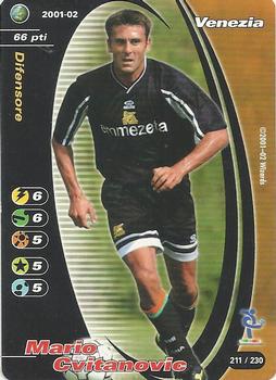 2001-02 Wizards of the Coast Football Champions (Italy) #211 Mario Cvitanovic Front