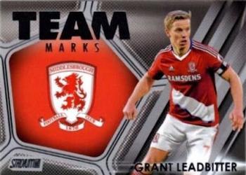 2016 Stadium Club Premier League - Team Marks #TM-4 Grant Leadbitter Front