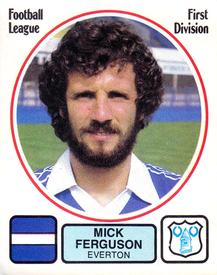 1981-82 Panini Football 82 (UK) #90 Mick Ferguson Front