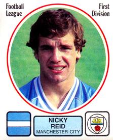 1981-82 Panini Football 82 (UK) #142 Nicky Reid Front