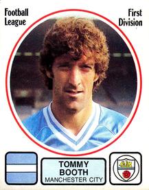 1981-82 Panini Football 82 (UK) #143 Tommy Booth Front