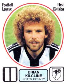 1981-82 Panini Football 82 (UK) #202 Brian Kilcline Front