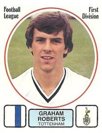 1981-82 Panini Football 82 (UK) #277 Graham Roberts Front