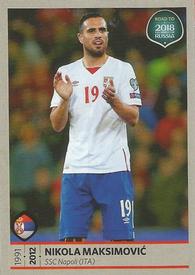 2017 Panini Road To 2018 FIFA World Cup Stickers #195 Nikola Maksimovic Front