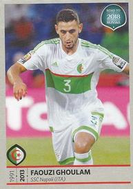 2017 Panini Road To 2018 FIFA World Cup Stickers #453 Faouzi Ghoulam Front