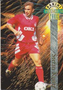 1994 Panini Premium Bundesliga #104 Stefan Kuntz Front