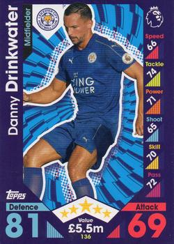 2016-17 Topps Match Attax Premier League #136 Danny Drinkwater Front