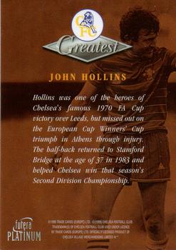1999 Futera Platinum Chelsea Greatest #NNO John Hollins Back