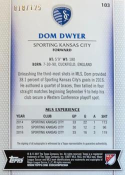 2017 Topps MLS - Autographs #103 Dom Dwyer Back