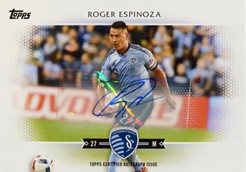 2017 Topps MLS - Autographs #139 Roger Espinoza Front