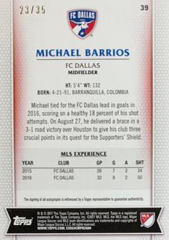 2017 Topps MLS - Autographs Orange #39 Michael Barrios Back