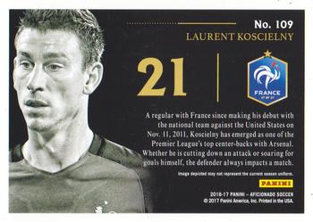 2017 Panini Aficionado - First Kick #109 Laurent Koscielny Back