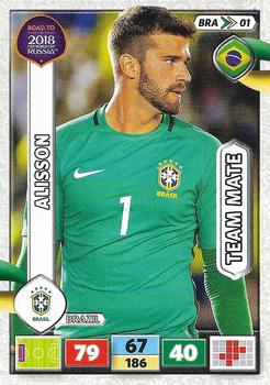 2017 Panini Adrenalyn XL Road to 2018 World Cup #BRA01 Alisson Front