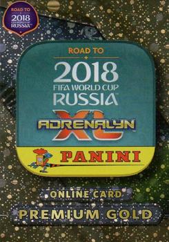2017 Panini Adrenalyn XL Road to 2018 World Cup #NNO Online Card Premium Gold Front