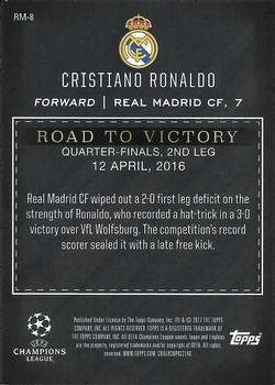2017 Topps UEFA Champions League Showcase - Road to Victory Gold #RM-8 Cristiano Ronaldo Back