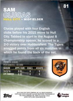 2016 Stadium Club Premier League - First Day Issue #81 Sam Clucas Back