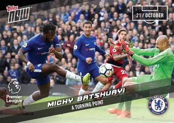 2017-18 Topps Now Premier League #41 Michy Batshuayi Front