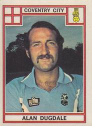 1977-78 Panini Football 78 (UK) #98 Alan Dugdale Front