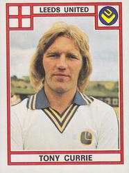 1977-78 Panini Football 78 (UK) #168 Tony Currie Front