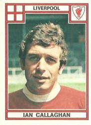 1977-78 Panini Football 78 (UK) #203 Ian Callaghan Front