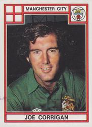 1977-78 Panini Football 78 (UK) #212 Joe Corrigan Front