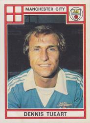 1977-78 Panini Football 78 (UK) #224 Dennis Tueart Front