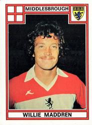 1977-78 Panini Football 78 (UK) #251 Willie Maddren Front