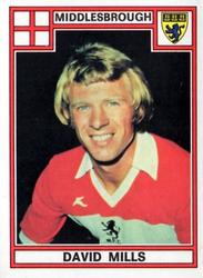 1977-78 Panini Football 78 (UK) #257 David Mills Front