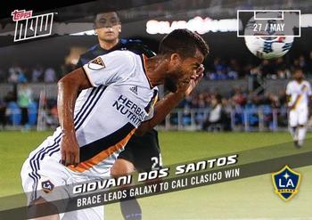 2017 Topps Now MLS #40 Giovani dos Santos Front