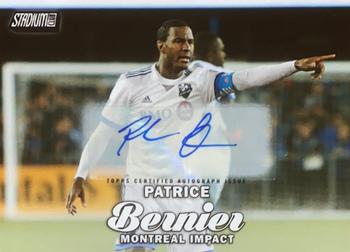 2017 Stadium Club MLS - Autographs #84 Patrice Bernier Front