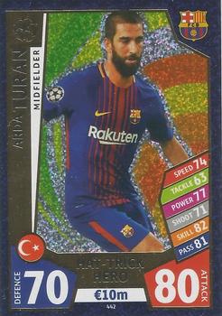 2017-18 Topps Match Attax UEFA Champions League #442 Arda Turan Front