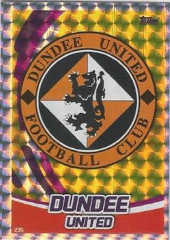 2017-18 Topps Match Attax SPFL #235 Dundee United Club Badge Front