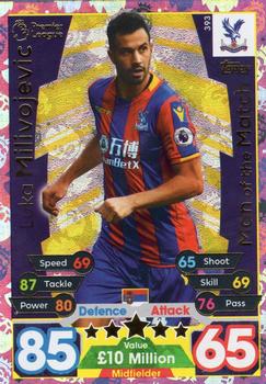 2017-18 Topps Match Attax Premier League - Man of the Match #393 Luka Milivojevic Front