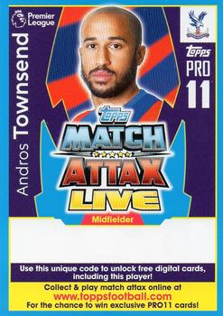 2017-18 Topps Match Attax Premier League - Pro 11 Match Attax Live code cards #PL18-CIPR08 Andros Townsend Front