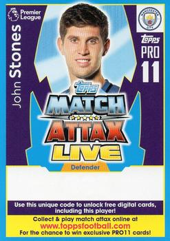 2017-18 Topps Match Attax Premier League - Pro 11 Match Attax Live code cards #PL18-CIPR16 John Stones Front