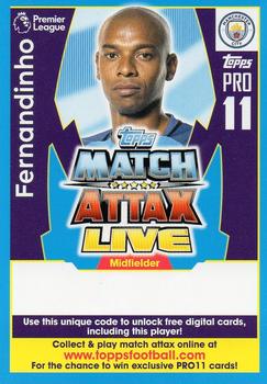 2017-18 Topps Match Attax Premier League - Pro 11 Match Attax Live code cards #PL18-CIPR17 Fernandinho Front