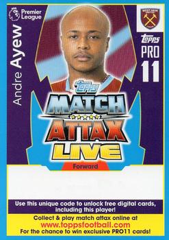 2017-18 Topps Match Attax Premier League - Pro 11 Match Attax Live code cards #PL18-CIPR32 Andre Ayew Front