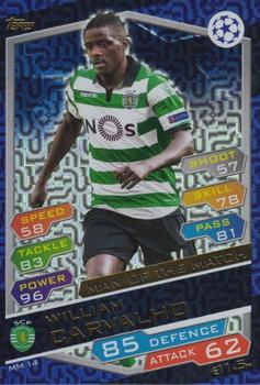 2016-17 Topps Match Attax UEFA Champions League - Man of the Match #MM14 William Carvalho Front