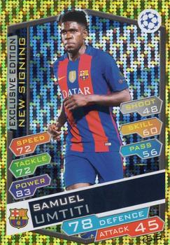 2016-17 Topps Match Attax UEFA Champions League - Exclusive Edition #S24 Samuel Umtiti Front