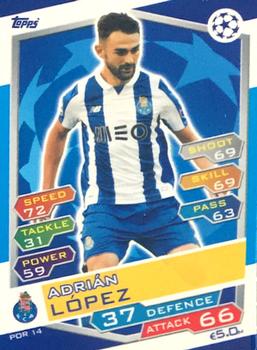 2016-17 Topps Match Attax UEFA Champions League - FC Porto Update #POR14 Adrian Lopez Front