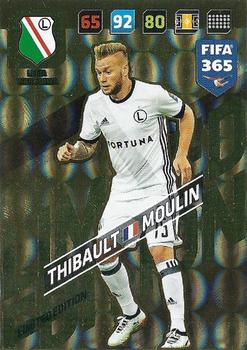 2017-18 Panini Adrenalyn XL FIFA 365 - Limited Edition #NNO Thibault Moulin Front