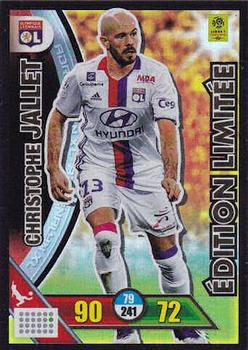 2017-18 Panini Adrenalyn XL Ligue 1 - Edition Limitée #NNO Christophe Jallet Front