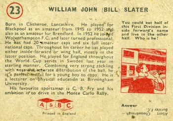 1958-59 A&BC Chewing Gum #23 Bill Slater Back