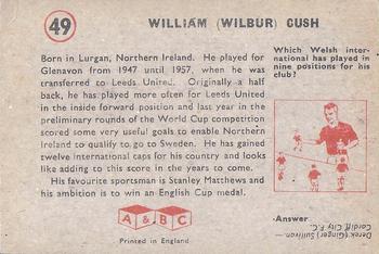 1958-59 A&BC Chewing Gum #49 William Cush Back
